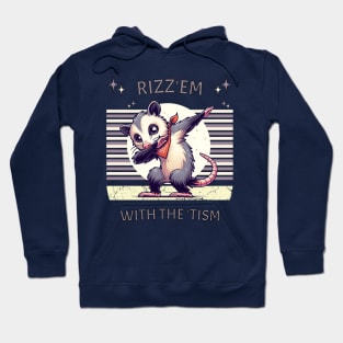 Rizz'em With The 'Tism Hoodie